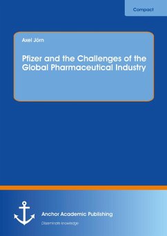 Cover Pfizer and the Challenges of the Global Pharmaceutical Industry (eBook, PDF)