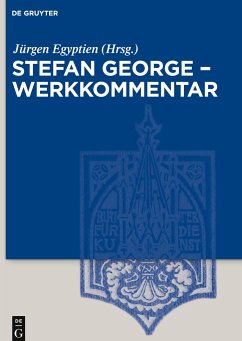Stefan George ¿ Werkkommentar