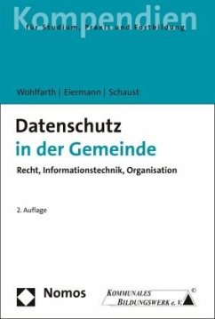 Datenschutz in der Gemeinde - Eiermann, Helmut;Wohlfarth, Jürgen;Schaust, Michael