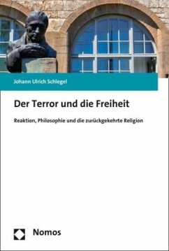 Der Terror und die Freiheit - Schlegel, Johann Ulrich