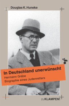 In Deutschland unerwünscht - Huneke, Douglas K.