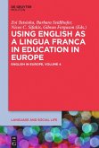 Using English as a Lingua Franca in Education in Europe