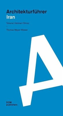 Architekturführer Iran - Meyer-Wieser, Thomas