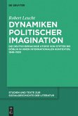 Dynamiken politischer Imagination