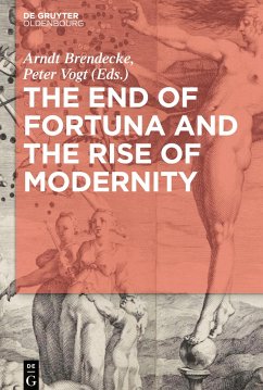 The End of Fortuna and the Rise of Modernity