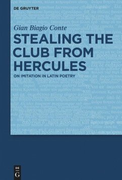 Stealing the Club from Hercules - Conte, Gian Biagio