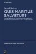 Quis maritus salvetur? - Bild 1