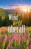 Wind weht überall Wind weht überall