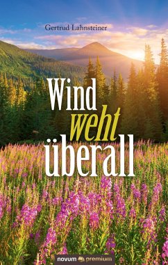 Wind weht überall - Lahnsteiner, Gertrud