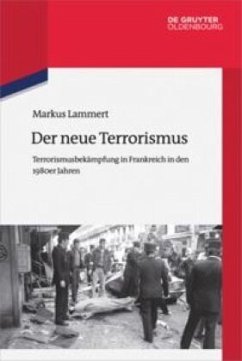 Der neue Terrorismus - Lammert, Markus