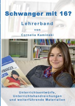 Schwanger mit 16? - Lehrerband (eBook, ePUB)