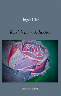 Kärlek över Atlanten (eBook, ePUB) - Kier, Inger