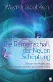 Die Gemeinschaft der Neuen Schöpfung (eBook, ePUB)