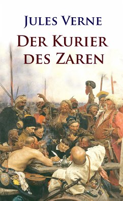 Der Kurier des Zaren (eBook, ePUB) - Verne, Jules