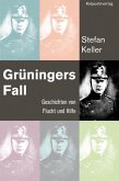 Grüningers Fall (eBook, ePUB)