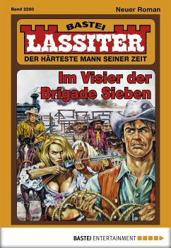 Im Visier der Brigade Sieben / Lassiter Bd.2280 (eBook, ePUB) - Slade, Jack