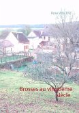 Brosses au vingtième siècle (eBook, ePUB)