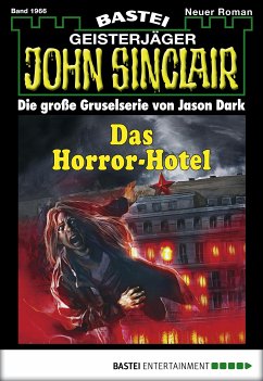 Das Horror-Hotel / John Sinclair Bd.1966 (eBook, ePUB) - Dee, Logan