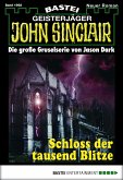 Schloss der tausend Blitze / John Sinclair Bd.1968 (eBook, ePUB)