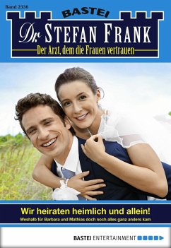 Dr. Stefan Frank 2336 (eBook, ePUB) - Frank, Stefan