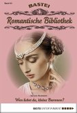 Wen liebst du, kleine Baroness? / Romantische Bibliothek Bd.25 (eBook, ePUB)