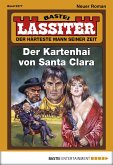 Der Kartenhai von Santa Clara / Lassiter Bd.2277 (eBook, ePUB)