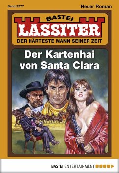 Der Kartenhai von Santa Clara / Lassiter Bd.2277 (eBook, ePUB) - Slade, Jack