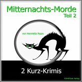 Mitternachts-Morde - 2 Kurz-Krimis - Teil 2 (MP3-Download)