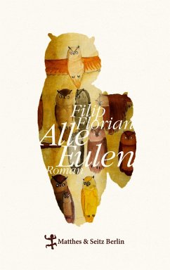 Alle Eulen (eBook, ePUB) - Florian, Filip