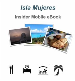 Isla Mujeres Insider eBook (eBook, ePUB) - Pate, Tim