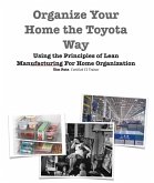 Organize Your Home The Toyota Way (eBook, ePUB)