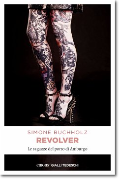 Revolver (eBook, ePUB) - Buchholz, Simone