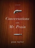 Conversations With Mr. Prain (eBook, ePUB)