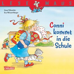 LESEMAUS: Conni kommt in die Schule (fixed-layout eBook, ePUB) - Schneider, Liane