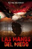 Las Manos Del Miedo (eBook, ePUB)