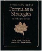 Chinese Herbal Medicine: Formulas & Strategies: 2nd Portable Edition