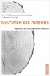 Kulturen des Alterns (eBook, PDF) - Bild 1