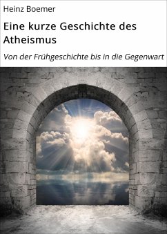 Cover Eine kurze Geschichte des Atheismus (eBook, ePUB)