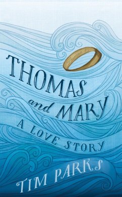 Thomas and Mary (eBook, ePUB) - Parks, Tim