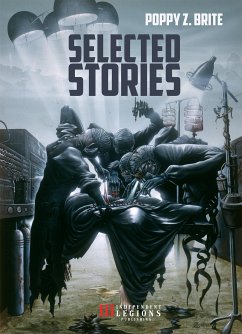 Poppy Z. Brite - Selected Stories (eBook, ePUB) - Z. Brite, Poppy