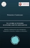 Il lavoro autonomo economicamente dipendente (eBook, ePUB)