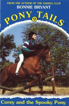Cover Pony Tails 9: Corey And The Spooky Pony (eBook, ePUB)
