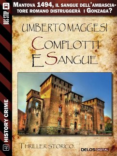 Complotti e sangue (eBook, ePUB) - Maggesi, Umberto