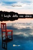 I luoghi della mia anima (eBook, ePUB)