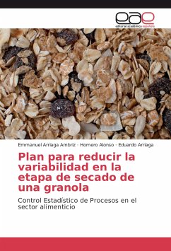 Plan para reducir la variabilidad en la etapa de secado de una granola