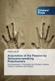 Acquisition of the Passive by Setswana-speaking Preschoolers