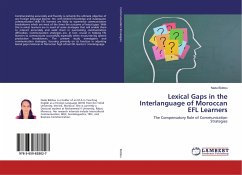 Lexical Gaps in the Interlanguage of Moroccan EFL Learners