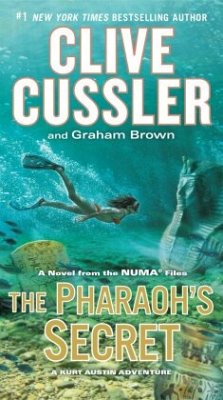 The Pharaoh's Secret - Cussler, Clive;Brown, Graham