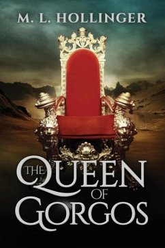 Queen of Gorgos - Hollinger, M. L.