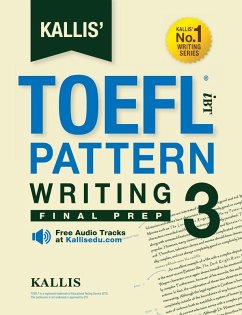 Kallis' TOEFL iBT Pattern Writing 3 - Kallis Kallis' TOEFL iBT Pattern Writing 3 - Kallis